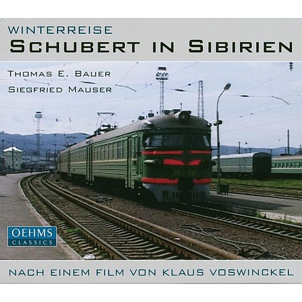 Winterreise-Schubert In Sibirien, Franz Schubert
