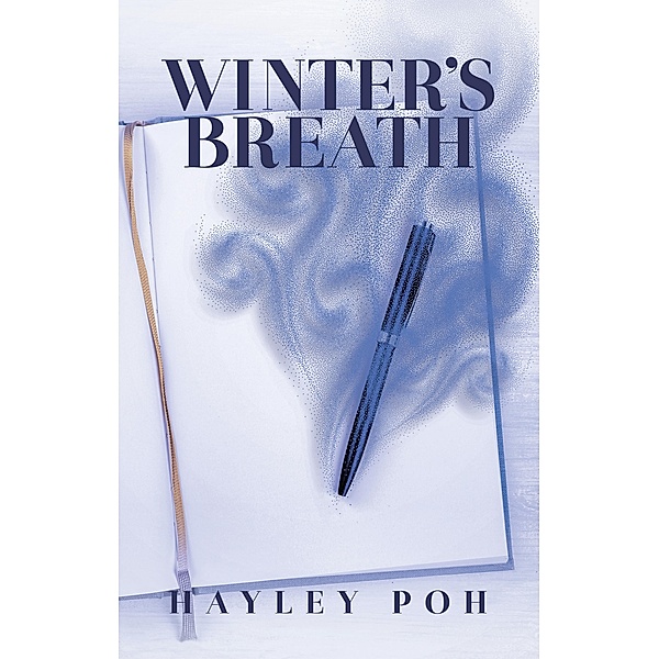 Winter's Breath, Hayley Poh
