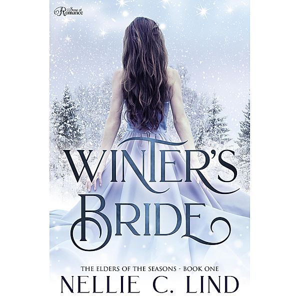 Winter's Bride (The Elders of the Seasons, #1) / The Elders of the Seasons, Nellie C. Lind