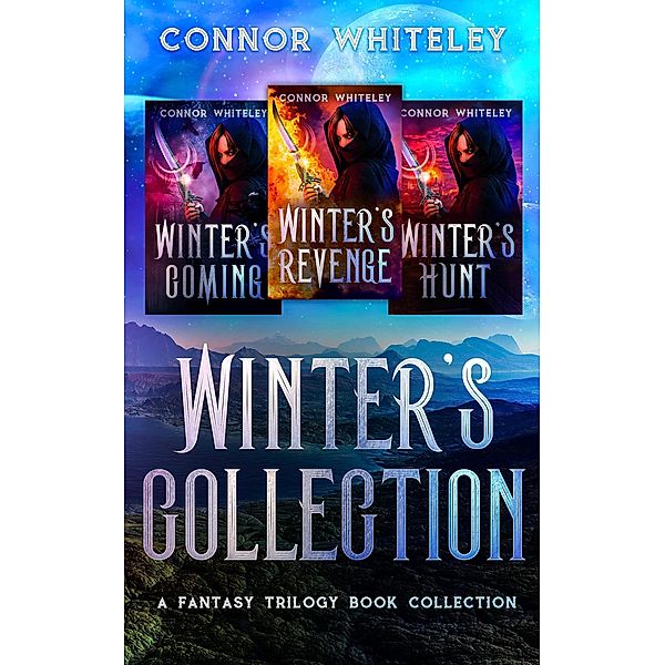 Winter's Collection (Fantasy Trilogy Books, #4) / Fantasy Trilogy Books, Connor Whiteley