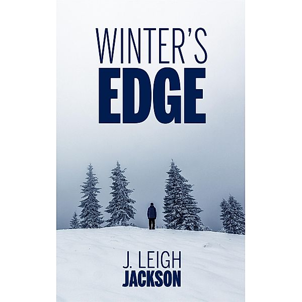 Winter's Edge, J. Leigh Jackson