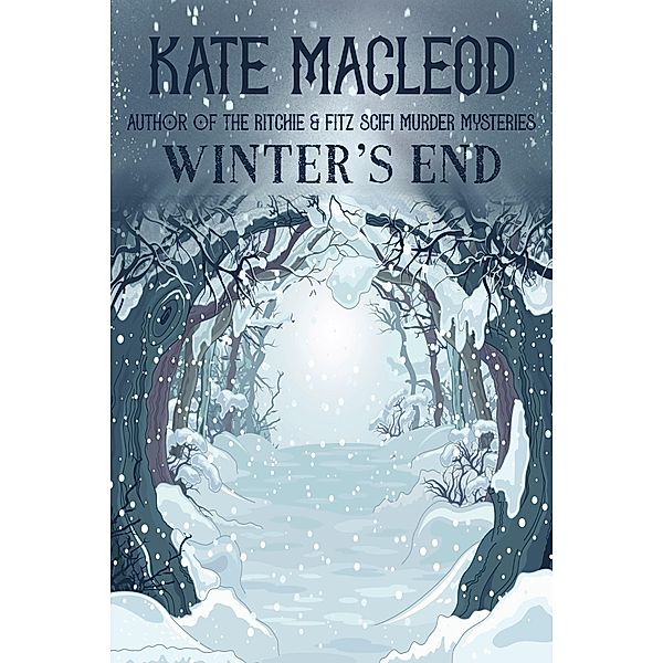 Winter's End, Kate Macleod
