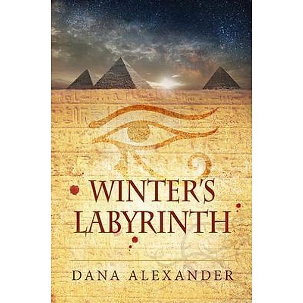 Winter's Labyrinth / The Three Keys Bd.4, Dana Alexander
