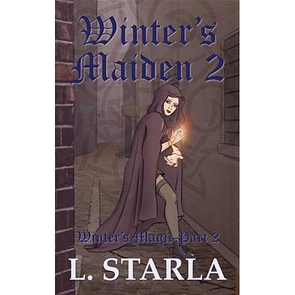 Winter's Maiden 2 / Winter's Magic Bd.2, L. Starla