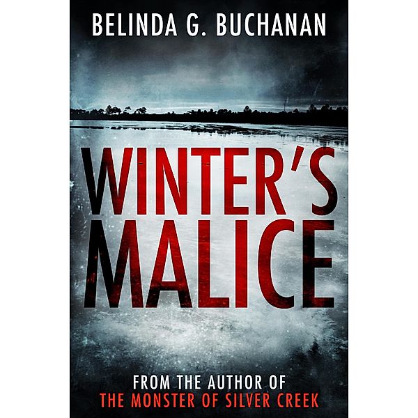 Winter's Malice, Belinda G. Buchanan