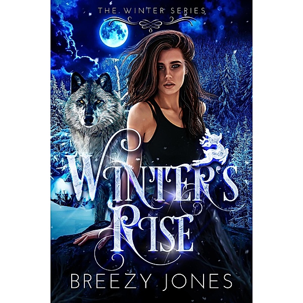 Winter's Rise (Winter's Series, #1) / Winter's Series, Breezy Jones