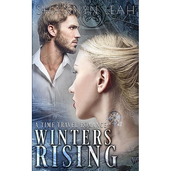 Winters Rising (Lexcon Time Travel, #1) / Lexcon Time Travel, Shannyn Leah