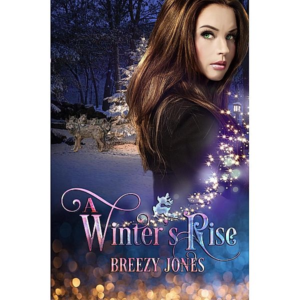 Winter’s Series: Winter’s Rise (Winter’s Series, #1), Breezy Jones