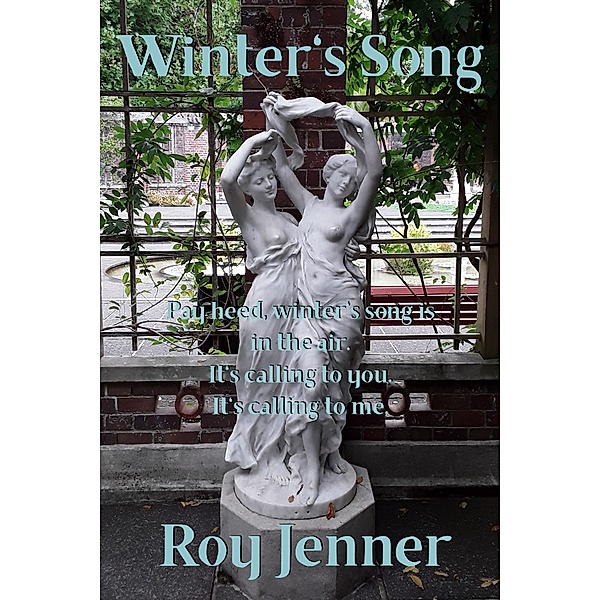 Winter's Song, Roy Jenner