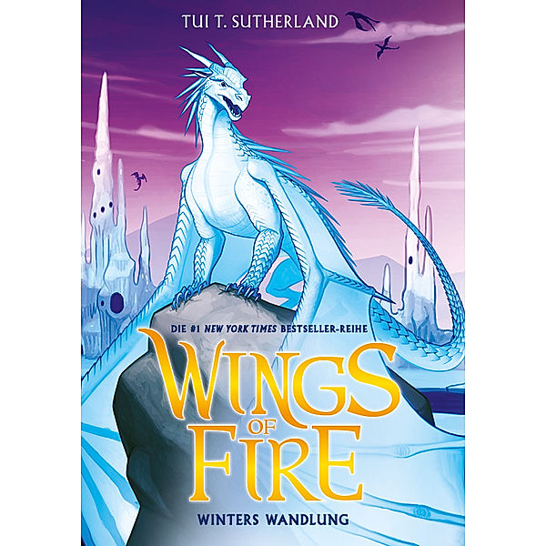 Winters Wandlung / Wings of Fire Bd.7, Tui T. Sutherland