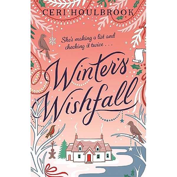 Winter's Wishfall, Ceri Houlbrook