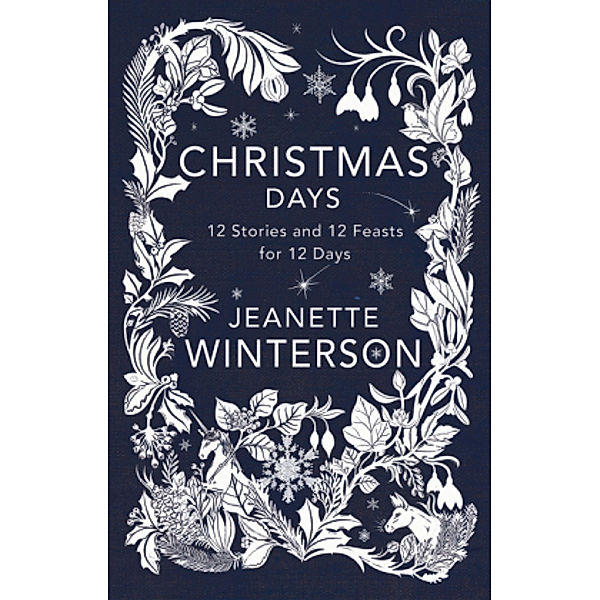 Winterson, J: Christmas Days, Jeanette Winterson