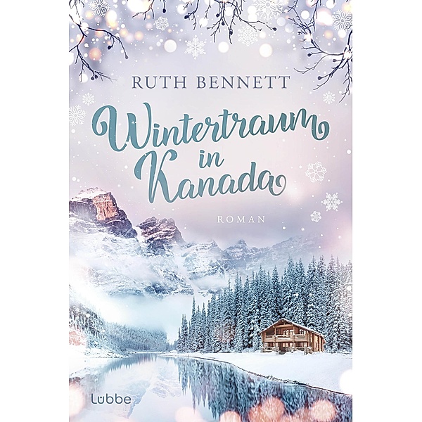 Wintertraum in Kanada / MS Kristiana Bd.4, Ruth Bennett