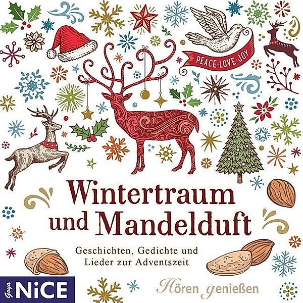 Wintertraum mit Mandelduft. Geschichten, Gedichte und Lieder zur Adventszeit,1 Audio-CD