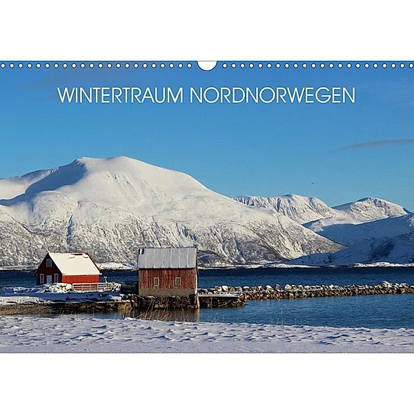 Wintertraum Nordnorwegen (Wandkalender 2020 DIN A3 quer), Bernd Becker