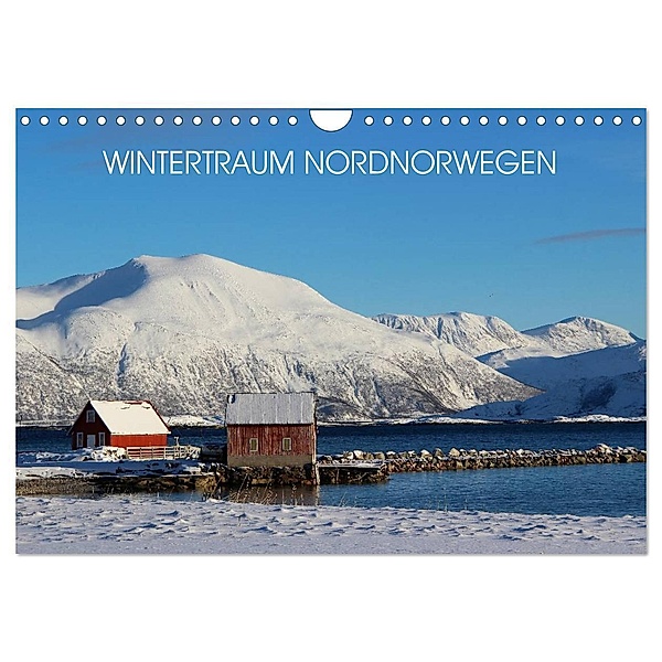 Wintertraum Nordnorwegen (Wandkalender 2024 DIN A4 quer), CALVENDO Monatskalender, Bernd Becker