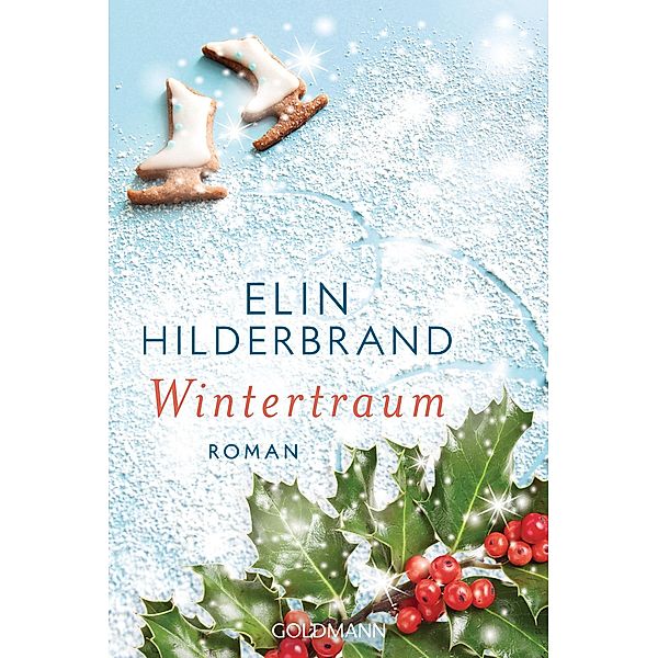 Wintertraum / Winter Street Bd.4, Elin Hilderbrand