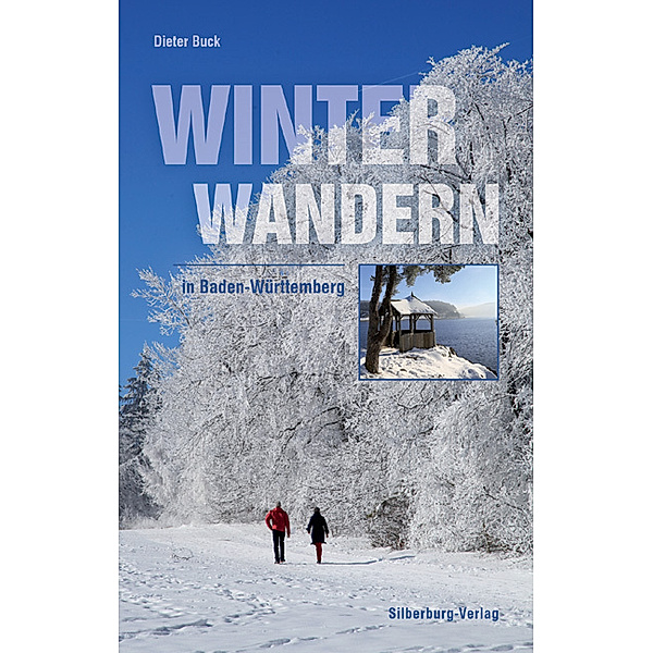 Winterwandern in Baden-Württemberg, Dieter Buck