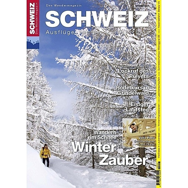 Winterwandern Schweiz / Rothus Verlag, Toni Kaiser, Jochen Ihle