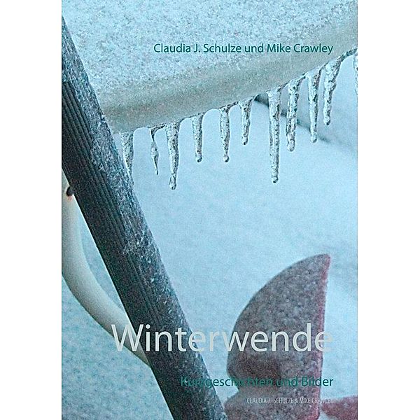 Winterwende, Claudia J. Schulze