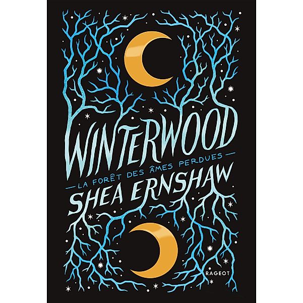 Winterwood - La forêt des âmes perdues / Grand Format, Shea Ernshaw