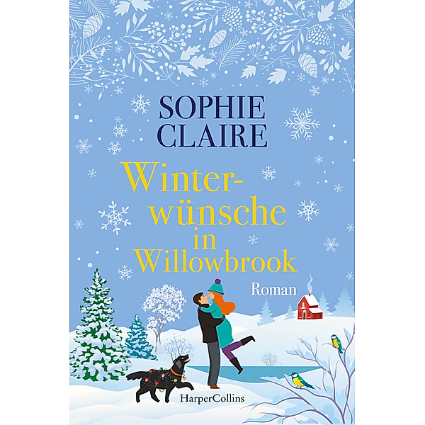 Winterwünsche in Willowbrook / Willowbrook Bd.2, Sophie Claire