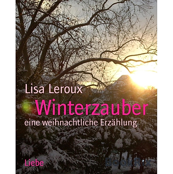 Winterzauber, Lisa Leroux