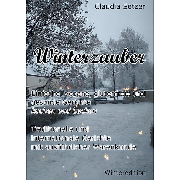 Winterzauber, Claudia Setzer