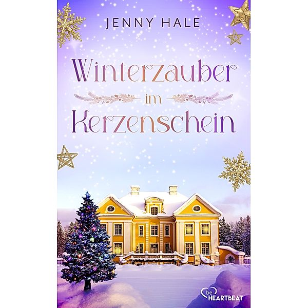 Winterzauber im Kerzenschein / Weihnachtsromane fürs Herz von der Queen of Christmas Bd.1, Jenny Hale