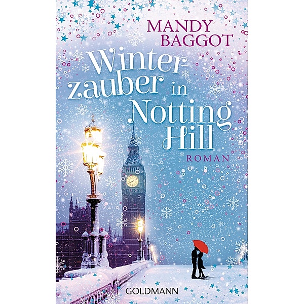 Winterzauber in Notting Hill, Mandy Baggot