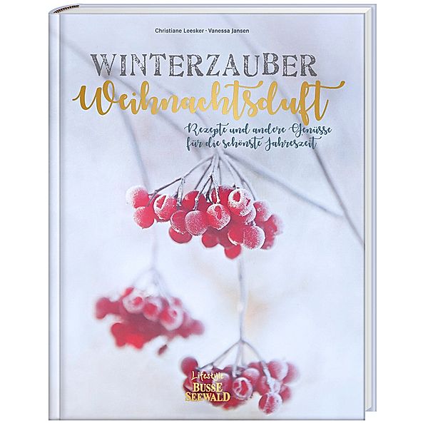 Winterzauber & Weihnachtsduft, Christiane Leesker