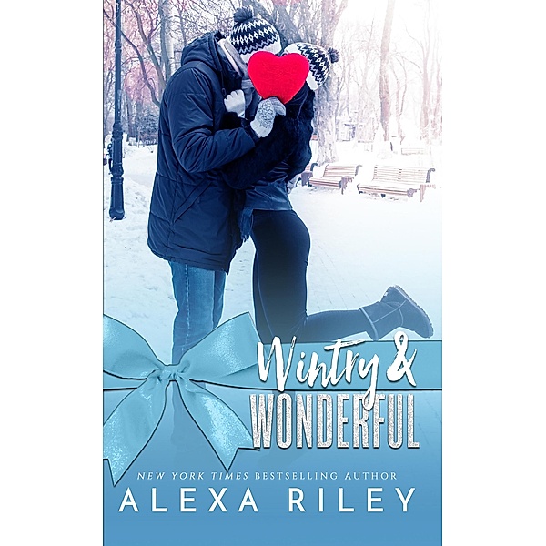 Wintry and Wonderful, Alexa Riley