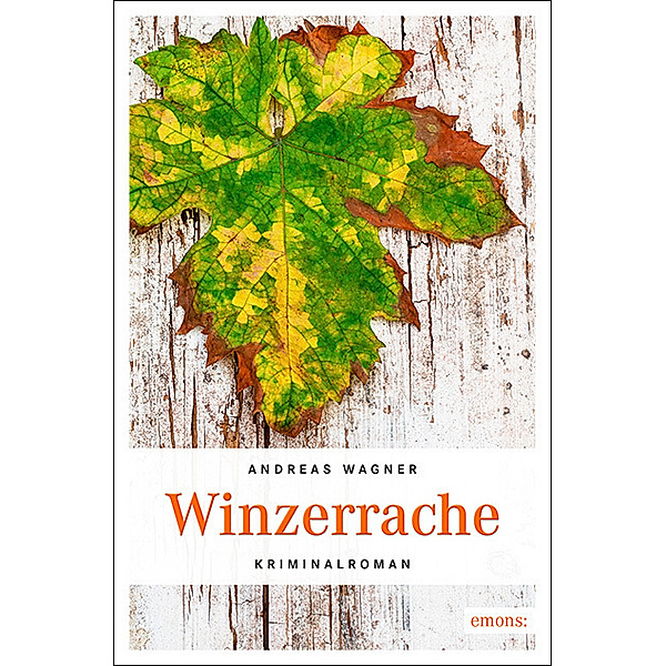 Winzerrache, Andreas Wagner