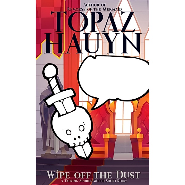 Wipe off the Dust, Topaz Hauyn