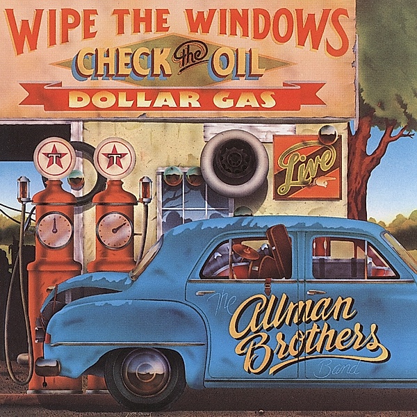 Wipe The Windows,Check The Oil,Dollar Gas, Allman Brothers Band
