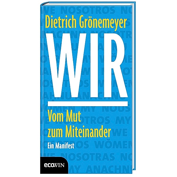 Wir, Dietrich Grönemeyer