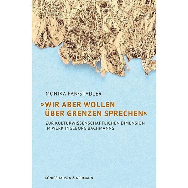 »Wir aber wollen über Grenzen sprechen«, Monika Pan-Stadler