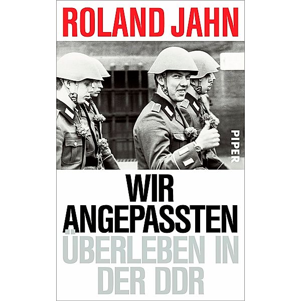 Wir Angepassten, Roland Jahn