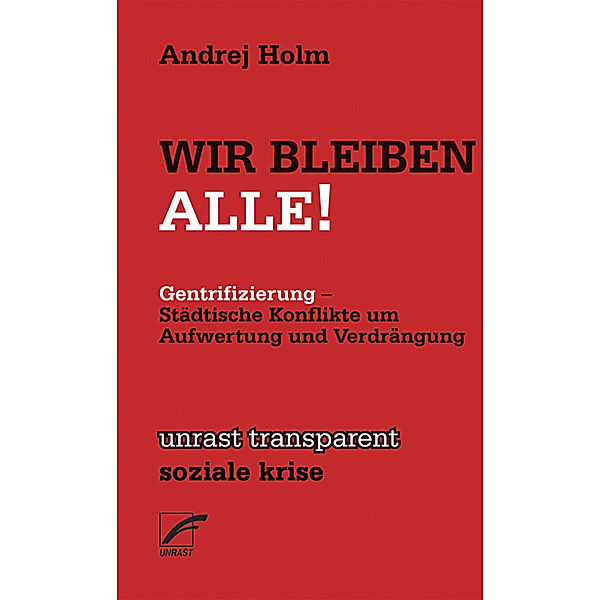 Wir Bleiben Alle!, Andrej Holm