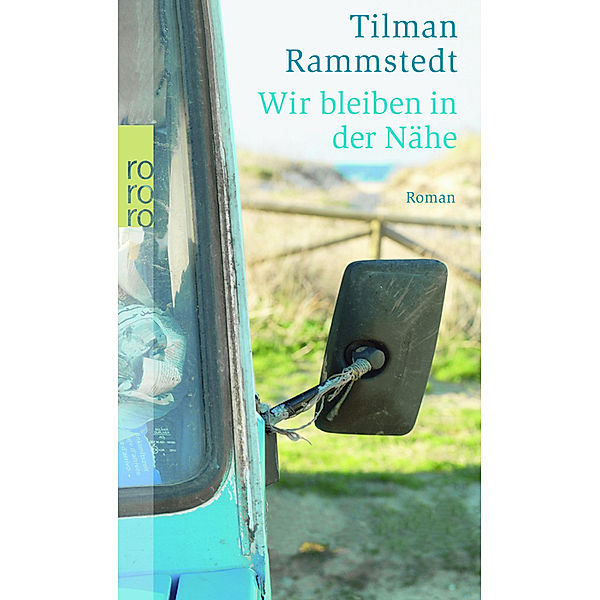 Wir bleiben in der Nähe, Tilman Rammstedt