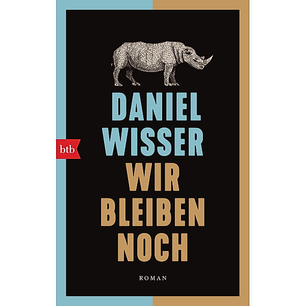 Wir bleiben noch, Daniel Wisser