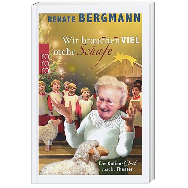 Wir brauchen viel mehr Schafe / Online-Omi Bd.6, Renate Bergmann