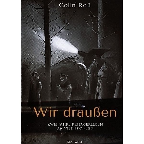 Wir draußen, Colin Roß