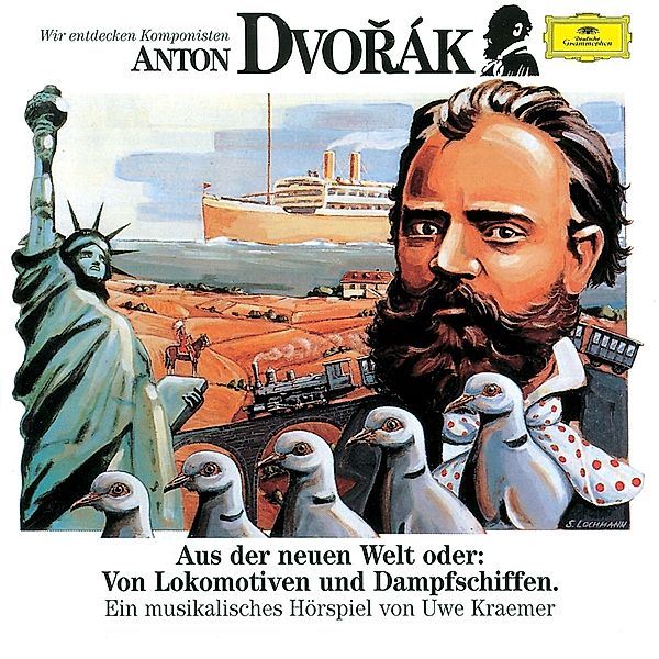 Wir entdecken Komponisten - Antonin Dvorak, Uwe Kraemer