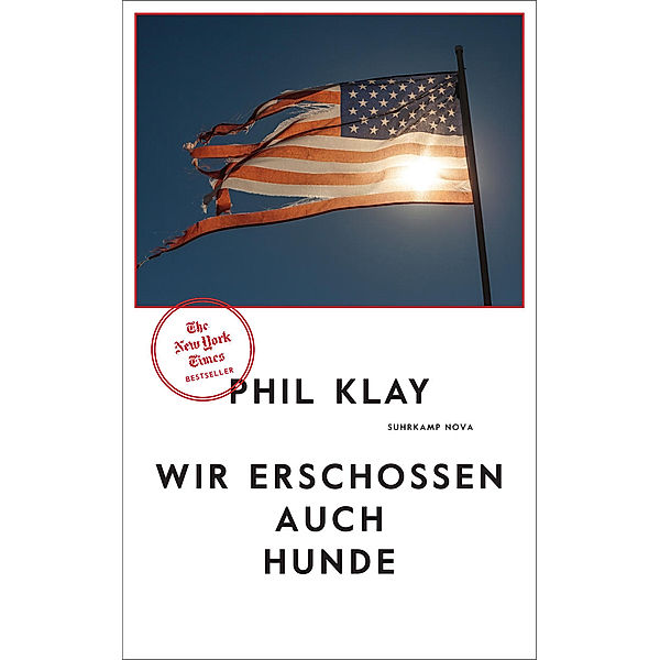 Wir erschossen auch Hunde, Phil Klay