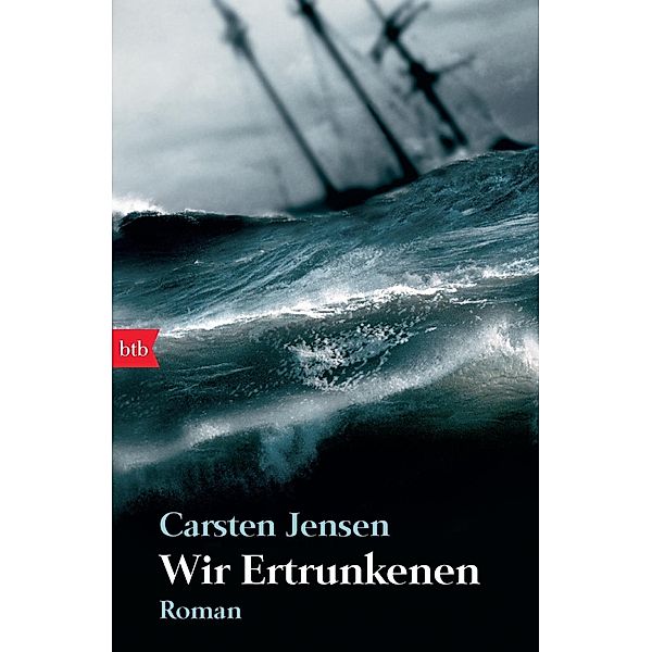 Wir Ertrunkenen, Carsten Jensen