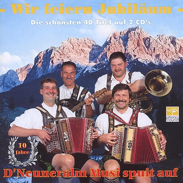 Wir Feiern Jubiläum, NEUNERALM MUSI 10 Jahre