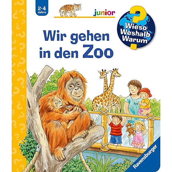 Wir gehen in den Zoo / Wieso? Weshalb? Warum? Junior Bd.30, Patricia Mennen