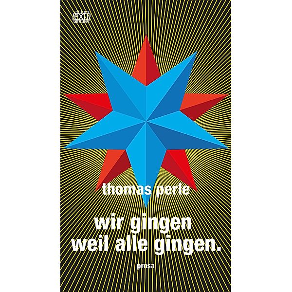 wir gingen weil alle gingen., Thomas Perle