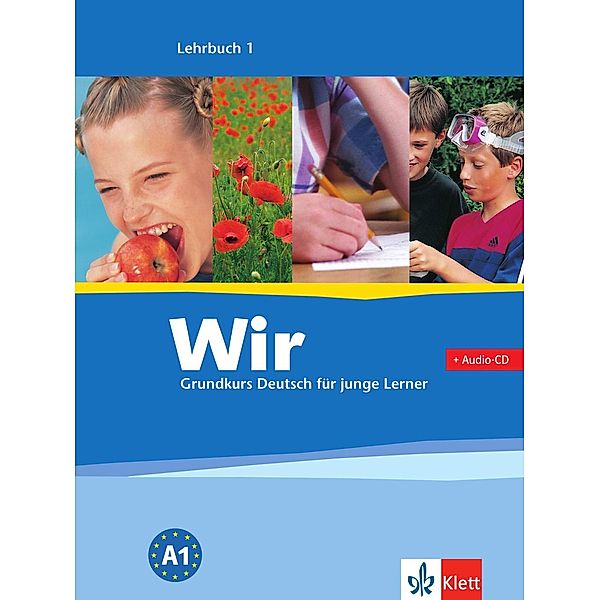 Wir - Grundkurs Deutsch für junge Lerner: Bd.1 Lehrbuch, m. Audio-CD, Eva-Maria Jenkins-Krumm